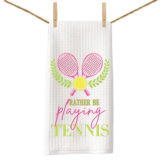 I'd Rather Be Playing Tennis Tea Towel