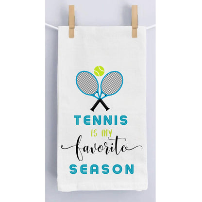 Tennis Is My Favorite Season Dish Towel