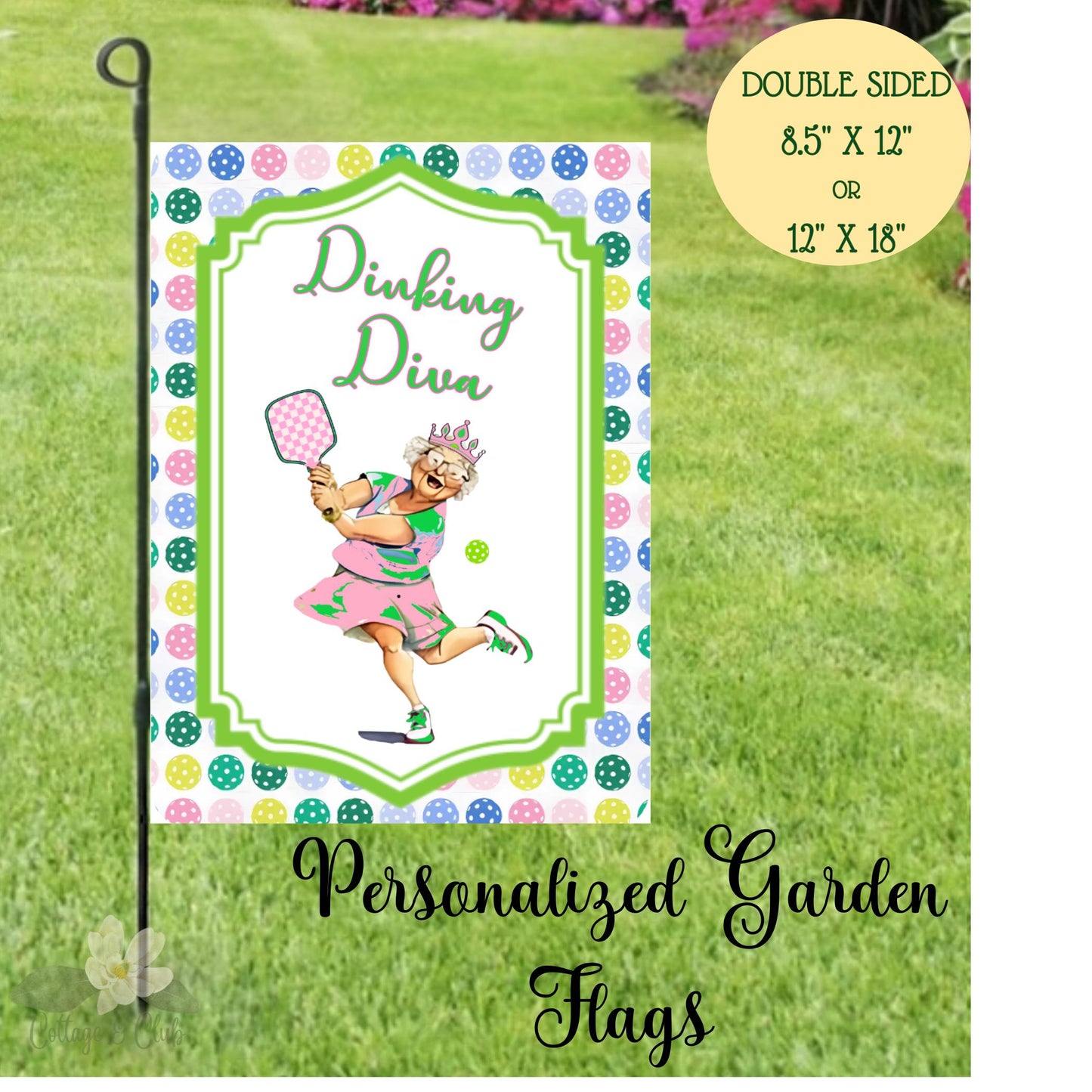 Dinking Diva Custom Garden Flag