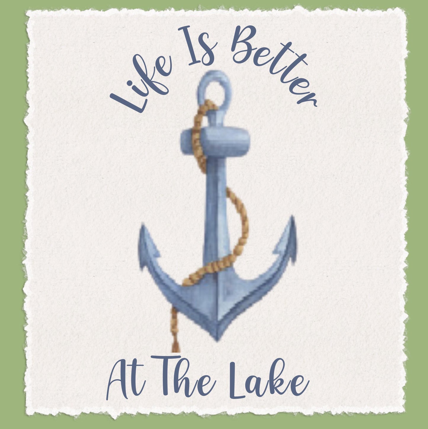 Lake Life - Anchor