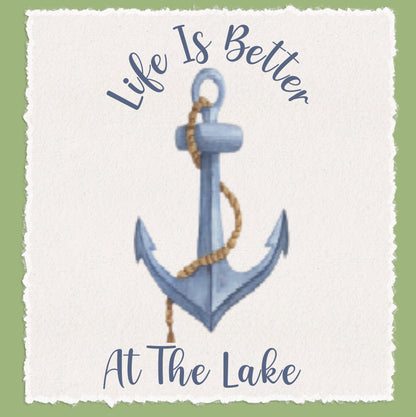Lake Life - Anchor