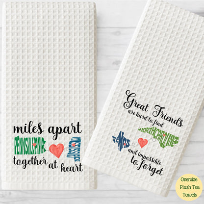 Personalized State to State Dish Towel: Long Distance Friendship Gift