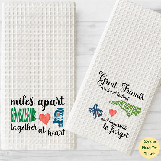 Personalized State to State Dish Towel: Long Distance Friendship Gift